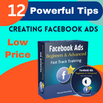 12 Powerful Tips For Creating Facebook Ads