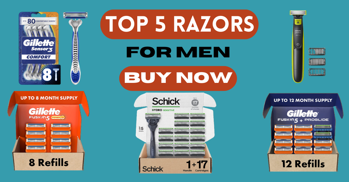 Top 5 Razors For Men